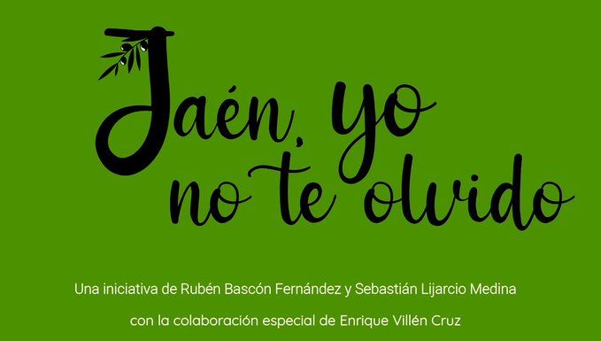 CRÓNICA DEL DÍA: “JAÉN, YO NO TE OLVIDO”, UNA CAMPAÑA POR EL ORGULLO Y CONTRA LA APATÍA