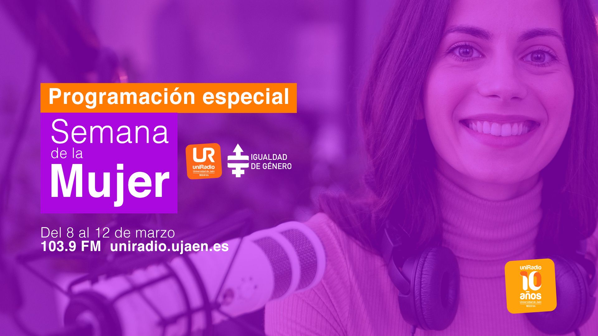 PROGRAMACIÓN SEMANAL ESPECIAL DE UNIRADIO JAÉN CON MOTIVO DEL DÍA INTERNACIONAL DE LA MUJER