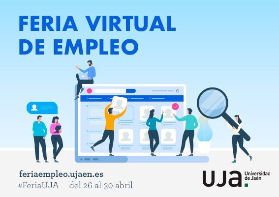 La Universidad de Jaén celebra del 26 al 30 de abril su Feria Virtual de Empleo UJA 2021